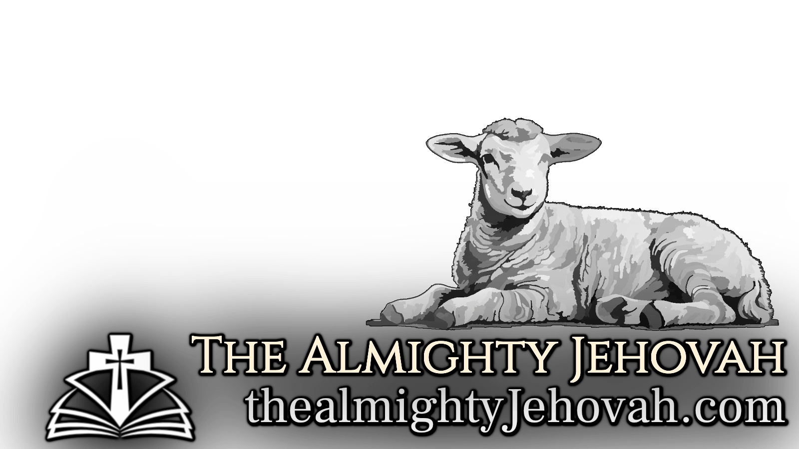 The Almighty Jehovah | https://thealmightyJehovah.com - The Almighty Jehovah! Where the home of the authorized King James bible lives. We are The King James Version Bible Source